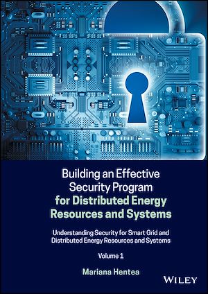 Téléchargez le livre :  Building an Effective Security Program for Distributed Energy Resources and Systems