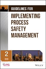 Télécharger le livre :  Guidelines for Implementing Process Safety Management