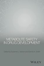 Télécharger le livre :  Metabolite Safety in Drug Development