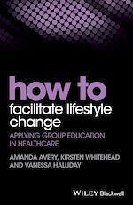 Télécharger le livre :  How to Facilitate Lifestyle Change