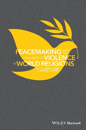 Téléchargez le livre :  Peacemaking and the Challenge of Violence in World Religions