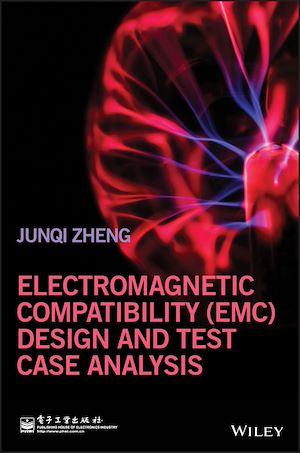 Téléchargez le livre :  Electromagnetic Compatibility (EMC) Design and Test Case Analysis