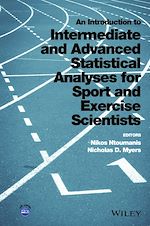 Télécharger le livre :  An Introduction to Intermediate and Advanced Statistical Analyses for Sport and Exercise Scientists