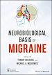 Télécharger le livre :  Neurobiological Basis of Migraine