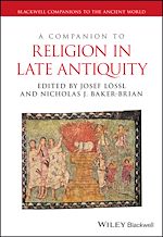 Télécharger le livre :  A Companion to Religion in Late Antiquity