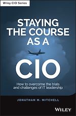 Télécharger le livre :  Staying the Course as a CIO