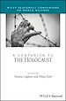 Télécharger le livre :  A Companion to the Holocaust
