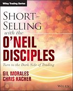 Télécharger le livre :  Short-Selling with the O'Neil Disciples