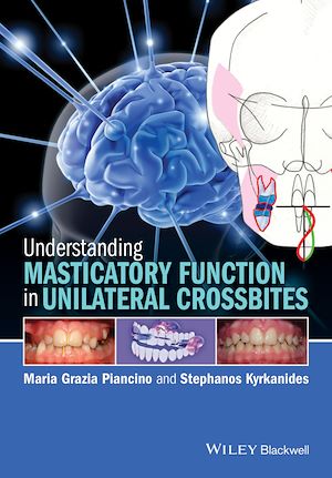 Téléchargez le livre :  Understanding Masticatory Function in Unilateral Crossbites