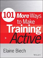 Télécharger le livre :  101 More Ways to Make Training Active
