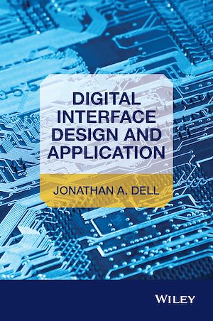 Téléchargez le livre :  Digital Interface Design and Application