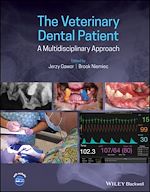 Télécharger le livre :  The Veterinary Dental Patient: A Multidisciplinary Approach