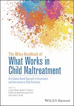 Télécharger le livre :  The Wiley Handbook of What Works in Child Maltreatment