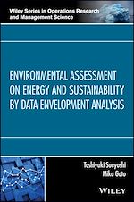 Télécharger le livre :  Environmental Assessment on Energy and Sustainability by Data Envelopment Analysis
