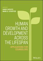 Télécharger le livre :  Human Growth and Development Across the Lifespan
