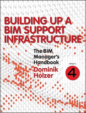 Téléchargez le livre :  The BIM Manager's Handbook, Part 4