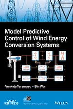 Télécharger le livre :  Model Predictive Control of Wind Energy Conversion Systems