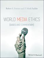 Télécharger le livre :  World Media Ethics