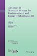 Télécharger le livre :  Advances in Materials Science for Environmental and Energy Technologies III
