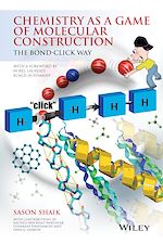 Télécharger le livre :  Chemistry as a Game of Molecular Construction