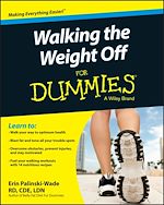 Télécharger le livre :  Walking the Weight Off For Dummies