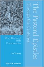 Télécharger le livre :  The Pastoral Epistles Through the Centuries