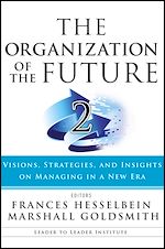 Télécharger le livre :  The Organization of the Future 2