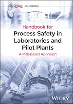 Télécharger le livre :  Handbook for Process Safety in Laboratories and Pilot Plants