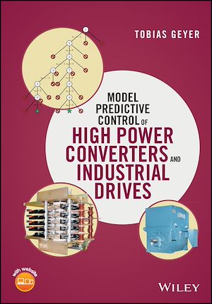 Téléchargez le livre :  Model Predictive Control of High Power Converters and Industrial Drives