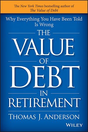 Téléchargez le livre :  The Value of Debt in Retirement