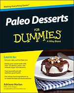 Télécharger le livre :  Paleo Desserts For Dummies