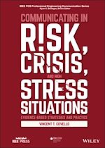 Télécharger le livre :  Communicating in Risk, Crisis, and High Stress Situations: Evidence-Based Strategies and Practice