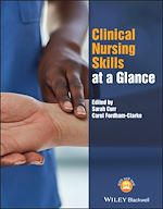 Télécharger le livre :  Clinical Nursing Skills at a Glance