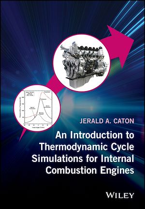 Téléchargez le livre :  An Introduction to Thermodynamic Cycle Simulations for Internal Combustion Engines