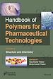 Télécharger le livre :  Handbook of Polymers for Pharmaceutical Technologies, Structure and Chemistry