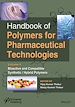 Télécharger le livre :  Handbook of Polymers for Pharmaceutical Technologies, Bioactive and Compatible Synthetic / Hybrid Polymers
