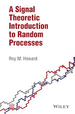 Télécharger le livre :  A Signal Theoretic Introduction to Random Processes