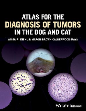Téléchargez le livre :  Atlas for the Diagnosis of Tumors in the Dog and Cat