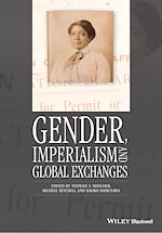 Télécharger le livre :  Gender, Imperialism and Global Exchanges
