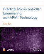 Télécharger le livre :  Practical Microcontroller Engineering with ARM­ Technology