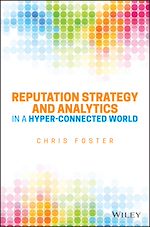 Télécharger le livre :  Reputation Strategy and Analytics in a Hyper-Connected World