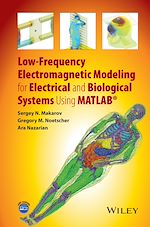 Télécharger le livre :  Low-Frequency Electromagnetic Modeling for Electrical and Biological Systems Using MATLAB