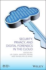 Télécharger le livre :  Security, Privacy, and Digital Forensics in the Cloud