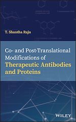 Télécharger le livre :  Co- and Post-Translational Modifications of Therapeutic Antibodies and Proteins