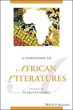 Télécharger le livre :  A Companion to African Literatures