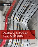 Télécharger le livre :  Mastering Autodesk Revit MEP 2016