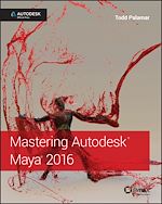 Télécharger le livre :  Mastering Autodesk Maya 2016