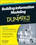 Télécharger le livre :  Building Information Modeling For Dummies