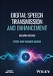Télécharger le livre :  Digital Speech Transmission and Enhancement