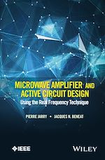 Télécharger le livre :  Microwave Amplifier and Active Circuit Design Using the Real Frequency Technique